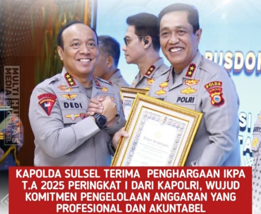 Kapolda Sulsel Terima Penghargaan IKPA T.A 2025 Peringkat I dari Kapolri, Wujud Komitmen Pengelolaan Anggaran yang Profesional dan Akuntabel